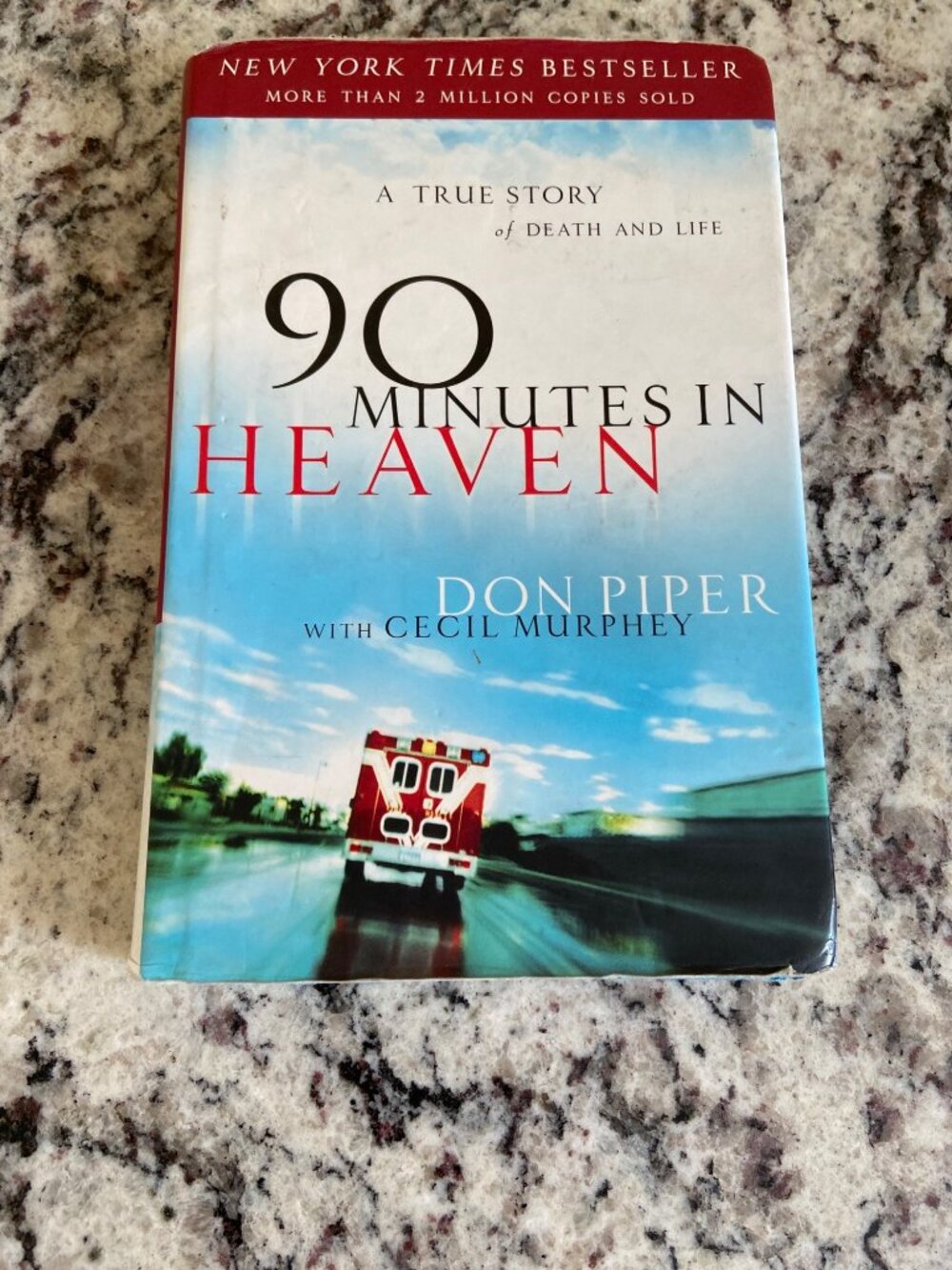 90 Minutes In Heaven By Don Piper & Cecil Murphey Hardcover Book